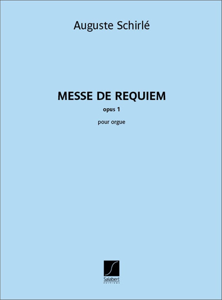 Messe de requiem - opus 1